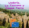 Ruta por Umbría, La Toscana y Cinque Terre en 13 días en coche